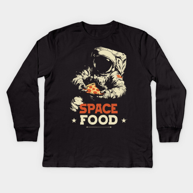 Space Food - Quirky Astronaut Design - Funny Tee Kids Long Sleeve T-Shirt by TuncGK