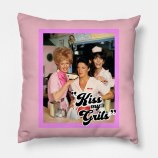Kiss My Grits - Alice - Flo - Mel's Diner Pillow
