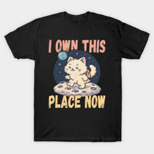 Astronaut Cat on Mars T-Shirt – I Own This Place Now Funny Space Cat Design T-Shirt