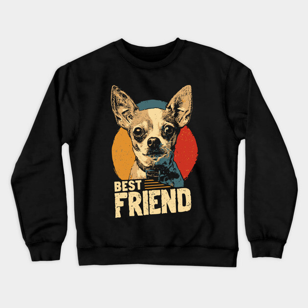 Chihuahua Alien Dog Best Friend Funny Tee Crewneck Sweatshirt by TuncGK