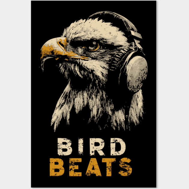 DJ Eagle Headphones Bird Beats DJ Music Tee Wall Art by TuncGK
