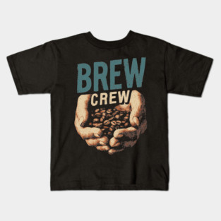 Coffee Brew Crew Hands Cupping Beans Shirt Kids T-Shirt