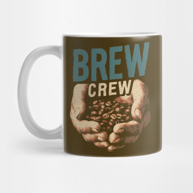 Coffee Brew Crew Hands Cupping Beans Shirt by TuncGK