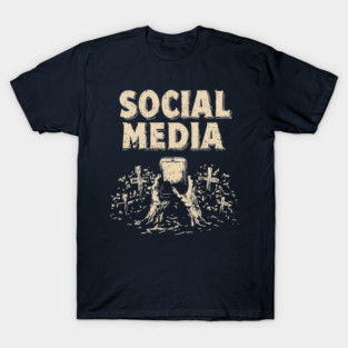 Social Media Zombie Hands Grave Warning Shirt T-Shirt