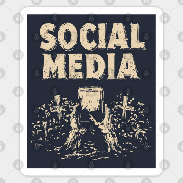 Social Media Zombie Hands Grave Warning Shirt Sticker by TuncGK
