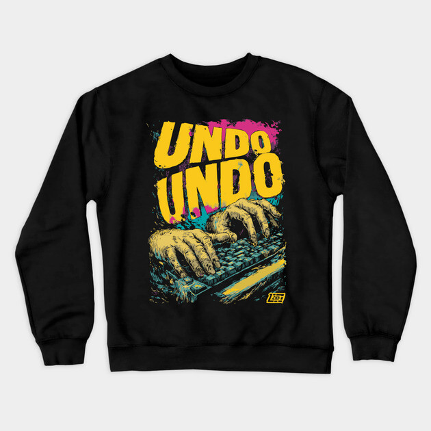 Undo Undo Funny Ctrl Z Keyboard Smash Design Crewneck Sweatshirt by TuncGK