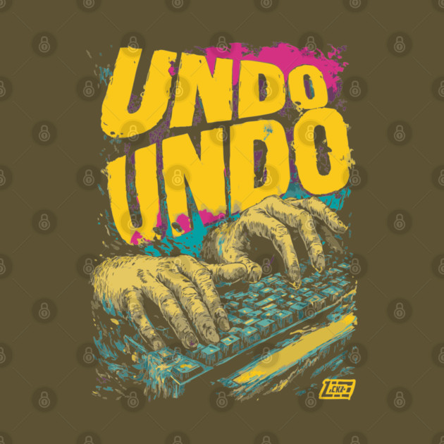 Undo Undo Funny Ctrl Z Keyboard Smash Design by TuncGK