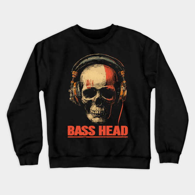 Bass Head Skull DJ Shirt for Hardcore Music Addicts Crewneck Sweatshirt by TuncGK