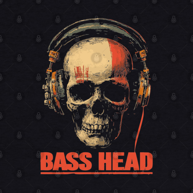 Bass Head Skull DJ Shirt for Hardcore Music Addicts by TuncGK