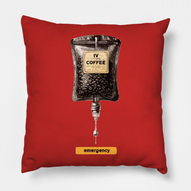 IV Coffee Drip Bag Tee for Caffeine Addicts Pillow by TuncGK
