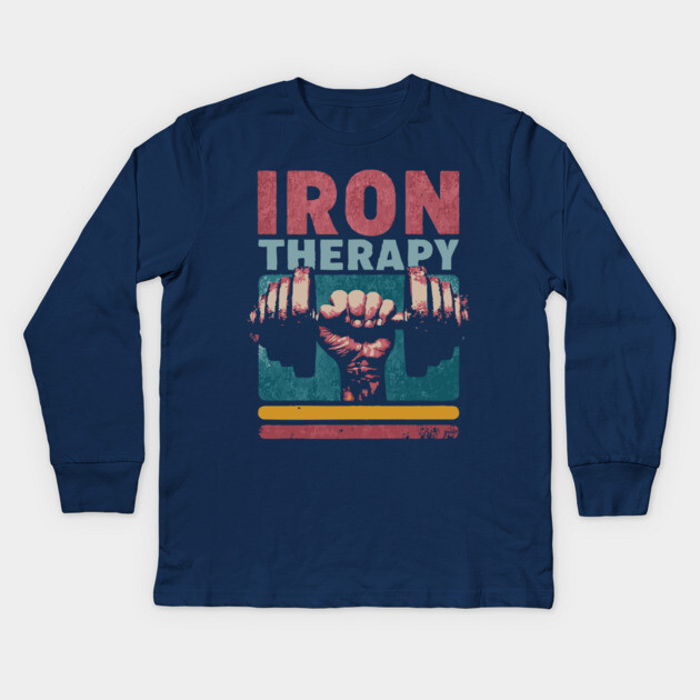 Iron Therapy Gym Tee for Hardcore Lifters Kids Long Sleeve T-Shirt by TuncGK