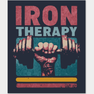 Iron Therapy Gym Tee for Hardcore Lifters Posters and Art