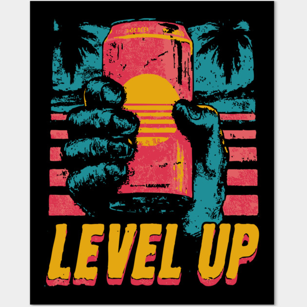 Level Up Energy Drink Gamer Tee for Late Night Warriors Wall Art by TuncGK