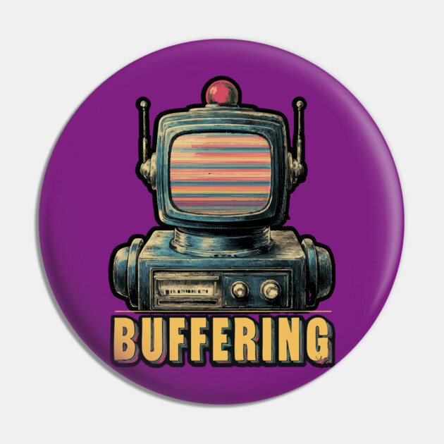 Buffering Robot Retro TV Head Tee for Tech Fatigue & Digital Burnout Pin by TuncGK