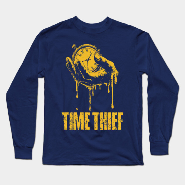 Time Thief Melting Clock Shirt for Burnouts & Existential Thinkers Long Sleeve T-Shirt by TuncGK