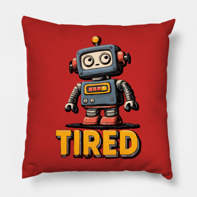 Low Battery Robot Shirt for Burnt Out Workers and Overachievers Pillow by TuncGK