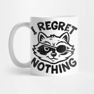 I Regret Nothing Mischief Trouble Maker Mug