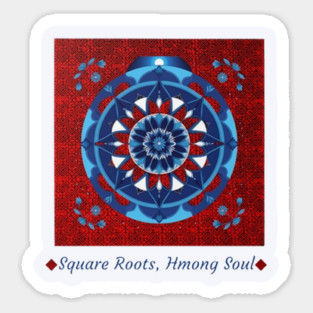 Square Roots, Hmong Soul – Tribal Mandala in Red & Blue Sticker