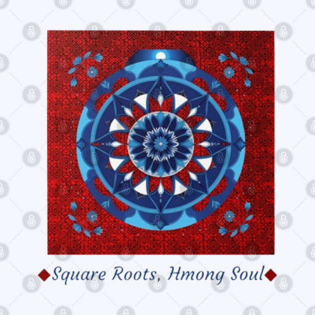 Square Roots, Hmong Soul – Tribal Mandala in Red & Blue by Pimcolle