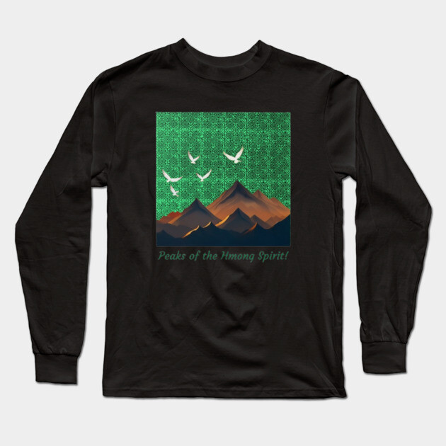 Peaks of the Hmong Spirit Long Sleeve T-Shirt by Pimcolle