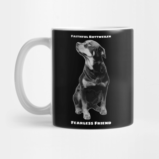 Faithful Rottweiler, Fearless Friend Design by greygoodz