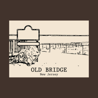 Old Bridge - New Jersey T-Shirt