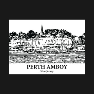 Perth Amboy - New Jersey T-Shirt