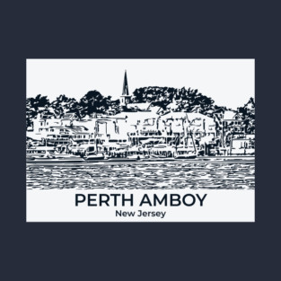 Perth Amboy - New Jersey T-Shirt