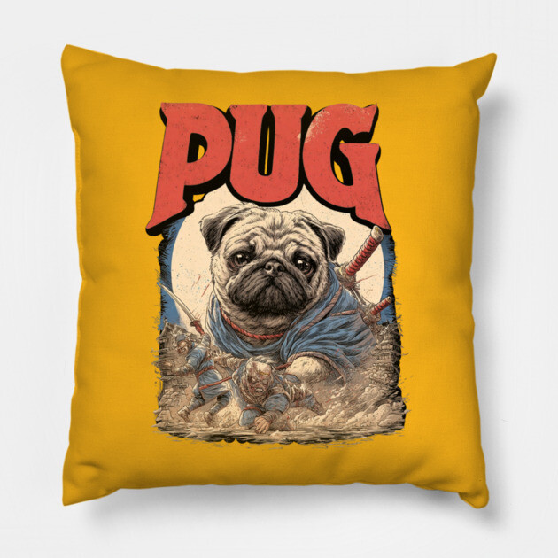 Epic Pug Warrior Crushing Enemies - Fantasy Dog Art Pillow by TuncGK