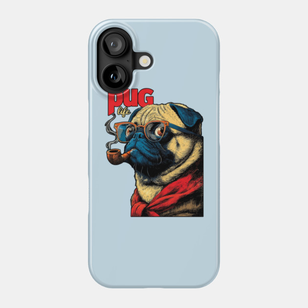 Pug Life - Sailor Captain Pug with Pipe Phone Case by TuncGK