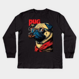 Pug Life - Sailor Captain Pug with Pipe Kids Long Sleeve T-Shirt