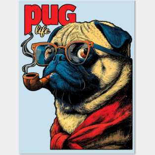 Pug Life - Sailor Captain Pug with Pipe Posters and Art