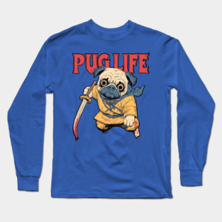 Pug Life Warrior - Anime Style Fighter Pug Long Sleeve T-Shirt