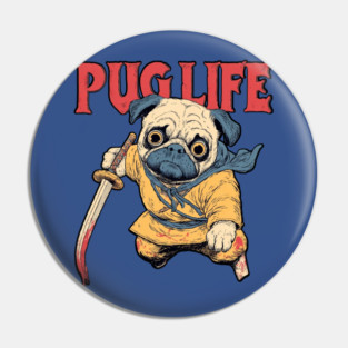 Pug Life Warrior - Anime Style Fighter Pug Pin