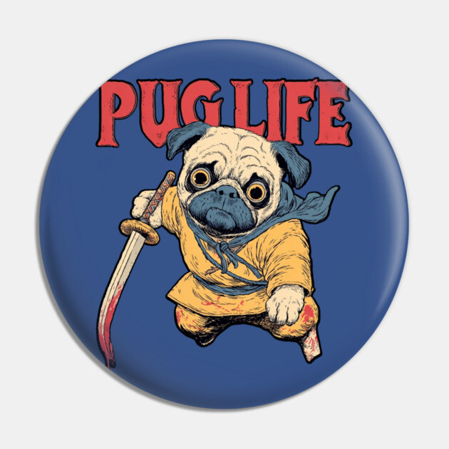 Pug Life Warrior - Anime Style Fighter Pug Pin by TuncGK