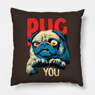 PUG YOU! - Uncle Sam Parody Dog Meme Pillow