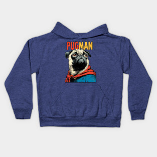 PugMan - The Superhero Pug We Deserve Kids Hoodie