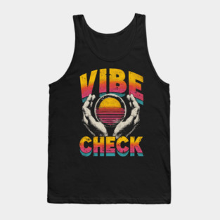 Vibe Check - Retro 80s Sunset Aesthetic Meme Tank Top