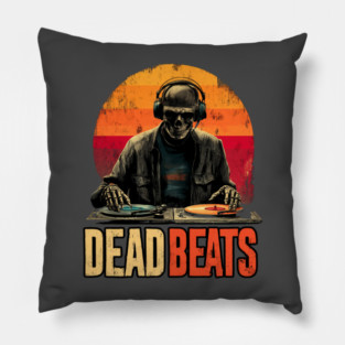 Deadbeats - Skeleton DJ Dropping Sick Beats Pillow
