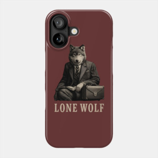 Lone Wolf Businessman - Corporate Alpha Mindset Phone Case