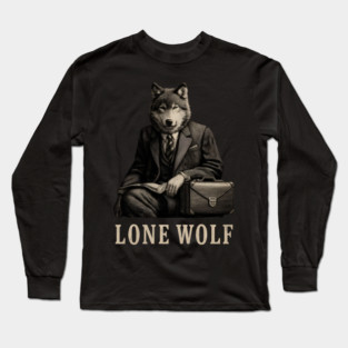 Lone Wolf Businessman - Corporate Alpha Mindset Long Sleeve T-Shirt