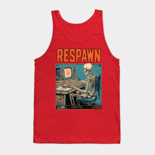Respawn Skeleton Gamer - Dark Gaming Afterlife Tank Top