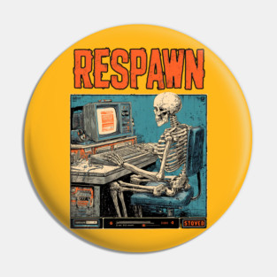 Respawn Skeleton Gamer - Dark Gaming Afterlife Pin