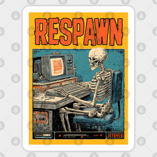 Respawn Skeleton Gamer - Dark Gaming Afterlife Sticker by TuncGK