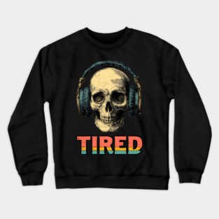 Tired Gamer Skull - Late Night Gaming Exhaustion Crewneck Sweatshirt