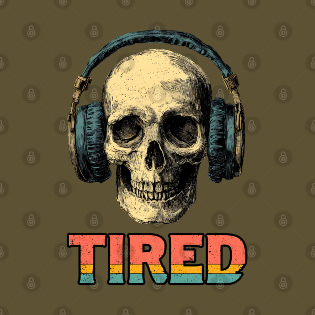 Tired Gamer Skull - Late Night Gaming Exhaustion by TuncGK