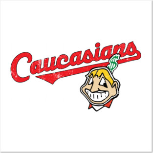 Caucasians Posters and Art