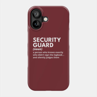 Security Guard - Funny Definition #2 Phone Case