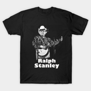 Ralph Stanley T-Shirt