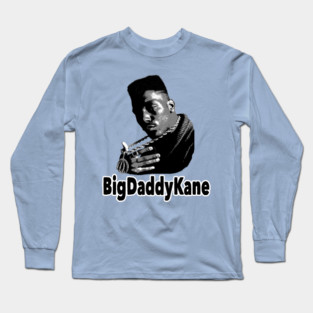 Big Daddy Kane - Rapper Long Sleeve T-Shirt